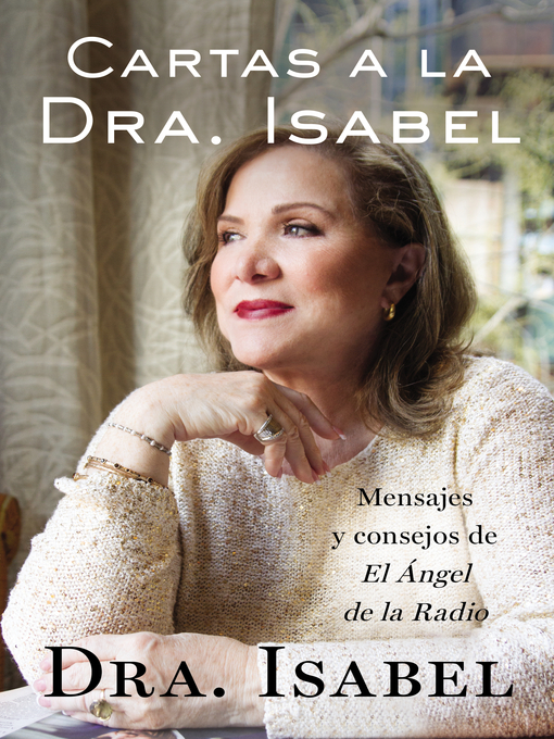 Détails du titre pour Cartas a la Dra. Isabel par Isabel Gomez-Bassols - Disponible